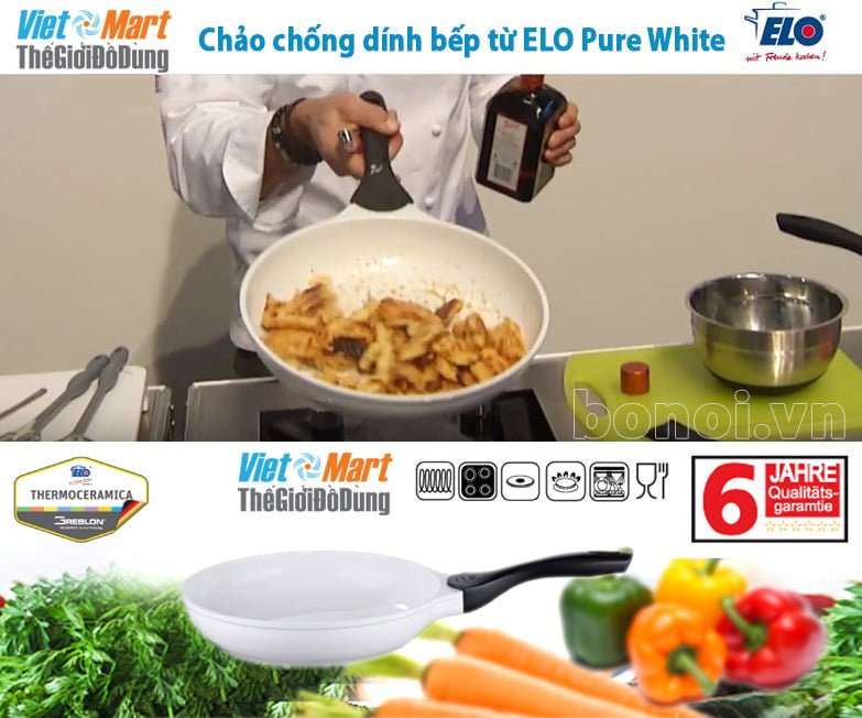 Chảo bếp từ ELo có thể rán xào đa năng giữ lại được nguyên vẹn vitamin tốt cho sức khỏe
